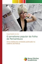 Sergio Rodolfo de Lima - O jornalismo popular da Folha de Pernambuco