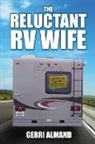 Gerri Almand - The Reluctant RV Wife