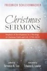 Friedrich Schleiermacher, Terrence N. Tice - Christmas Sermons