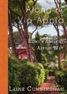 Laine Cunningham - Along the Via Appia