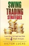 Victor Lucas - Swing Trading Strategies