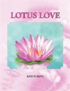 Lotus Tang - Lotus Love