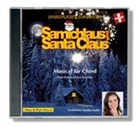 Chris Grunder, Sämi Weber, Nikki &amp; Pieps Verlag - Samichlaus und Santa Claus. Musical für Chind. CD. Mit Sandra Studer und Rob Spence (Hörbuch)