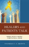 V. Griffith, Véronique A S Griffith, Veronique A. S. Griffith, Véronique A. S. Griffith - Healers and Patients Talk