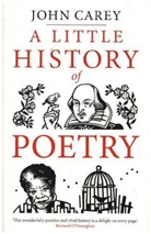 John Carey - Little History of Poetry
