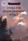 Crawford, Albert Berry Crawford - Ethics for Environmental Policy