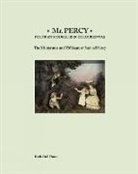 Ord-Hume, Ruth Ord-Hume - Mr Percy: Portrait Modeller in Coloured Wax: The Miniatures and Tableaux of Samuel Percy