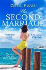 Gill Paul - The Second Marriage