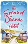 Rachel Dove, Dove Rachel - The Second Chance Hotel