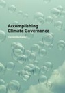 Harriet Bulkeley, Harriet (University of Durham) Bulkeley, Bulkeley Harriet - Accomplishing Climate Governance