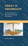M. Scott Norton, Norton M. Scott - Today Is Tomorrow