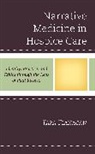 Tara Flanagan - Narrative Medicine in Hospice Care