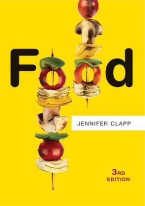  Clapp, Jennifer Clapp - Food, Third Edition