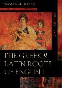 Tamara M. Green,  Green Tamara M. - Greek & Latin Roots of English