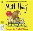 Matt Haig - Evie and the Animals (Audiolibro)