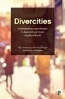 Stijn Oosterlynck, Ronald Van Kempen, Stijn Oosterlynck, Stijn (University of Antwerp) Oosterlynck, Ronald van Kempen, Ronald (Faculty of Geographical Sciences van Kempen... - Divercities
