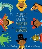 Ben Manley, Aurelie Guillerey, Aurélie Guillerey - Albert Talbot: Master of Disguise