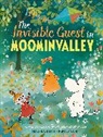 Cecilia Davidsson, Tove Jansson, Tove Davidsson Jansson, Filippa Widlund - The Invisible Guest in Moominvalley