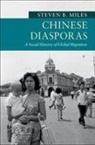 Steven B Miles, Steven B. Miles, Steven B. (Washington University Miles, Miles Steven B. - Chinese Diasporas