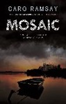 Caro Ramsay, Ramsay Caro - Mosaic