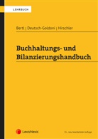 Romuald Bertl, Eva Deutsch-Goldoni, Klaus Hirschler - Buchhaltungs- und Bilanzierungshandbuch