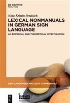 Nina-Kristin Pendzich - Lexical Nonmanuals in German Sign Language