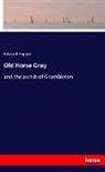 Edward Hopper - Old Horse Gray