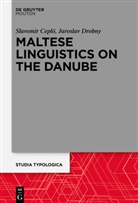 Slavomi Ceplö, Slavomir Ceplö, Jaroslav Drobny, Jaroslav Drobný, Slavomír ¿Éplö, Slavomi Ceplö... - Maltese Linguistics on the Danube