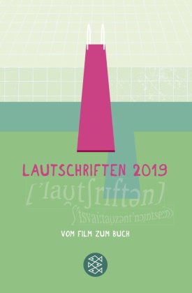 Lautschriften 2019 - Vom Film zum Buch