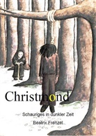 Beatrix Frenzel, Bettina Huys-Möllmann - Christmond