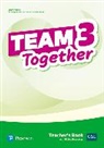 Victoria Bewick, Victoria Anne Bewick, Magdalena Custodio, Lucy Norris - Team Together 3 Teacher's Book with Digital Resources Pack, m. 1 Beilage, m. 1 Online-Zugang