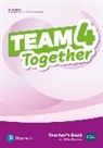 Victoria Bewick, Victoria Anne Bewick, Magdalena Custodio, Jennifer Heath - Team Together 4 Teacher's Book with Digital Resources Pack, m. 1 Beilage, m. 1 Online-Zugang