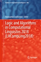 Roussank Loukanova, Roussanka Loukanova - Logic and Algorithms in Computational Linguistics 2018 (LACompLing2018)