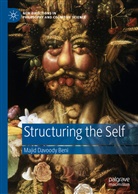 Majid Davoody Beni - Structuring the Self