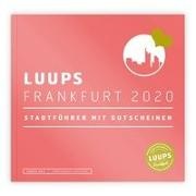 Karsten Brinsa, LUUPS Karsten Brinsa - LUUPS Frankfurt 2020 Stadtführer mit Gutscheinen