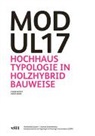 Sonja Geier, Frank Keikut, Kompetenzzentrum Typologie &amp; Planung in Architektur (CCTP), Hochschu Kompetenzzentrum Typologie &amp; Planung in Architektur (CCTP), Hochschule Luzern Kompetenzzentrum Typologie &amp; Planung in Architektur (CCTP) - Modul17