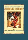 W Heath Robinson, W. Heath Robinson, W Heath Robinson, W. Heath Robinson - Adventures of Uncle Lubin