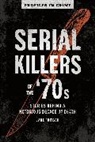 J. Fritsch, Jane Fritsch - Serial Killers of the 70s