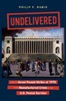 Philip F. Rubio - Undelivered