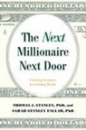 Sarah Stanley Fallaw, Sarah Stanley Ph. D Fallaw, Thomas J Stanley, Thomas J. Stanley, Thomas J. Ph. D. Stanley - Next Millionaire Next Door