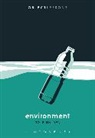 Rolf Halden, Ian Bogost, Christopher Schaberg - Environment