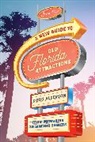 Doug Alderson, Alderson Doug - New Guide to Old Florida Attractions