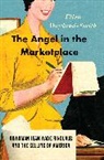 Ellen Wayland-Smith, Wayland-Smith Ellen - Angel in the Marketplace