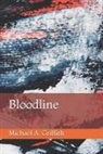 Michael A. Griffith - Bloodline
