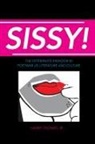 Harry Thomas - Sissy!
