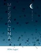 Michele Leggott - Mezzaluna