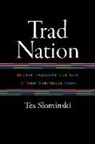 Tes Slominski - Trad Nation