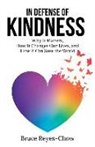 Bruce Reyes-Chow - In Defense of Kindness