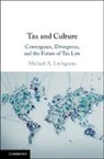 Michael A Livingston, Michael A. Livingston, Livingston Michael A. - Tax and Culture