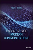 Djafar Mynbaev, Djafar K Mynbaev, Djafar K. Mynbaev, Djafar K. Scheiner Mynbaev, Dk Mynbaev, Mynbaev Djafar K.... - Essentials of Modern Communications